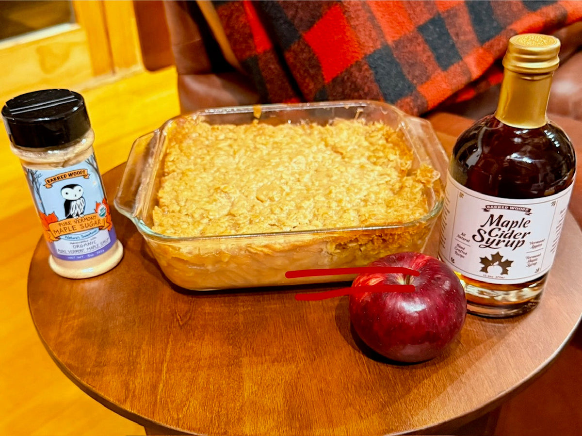 Delicious Maple Apple Crisp using Barred Woods Maple Cider Syrup and Maple Sugar