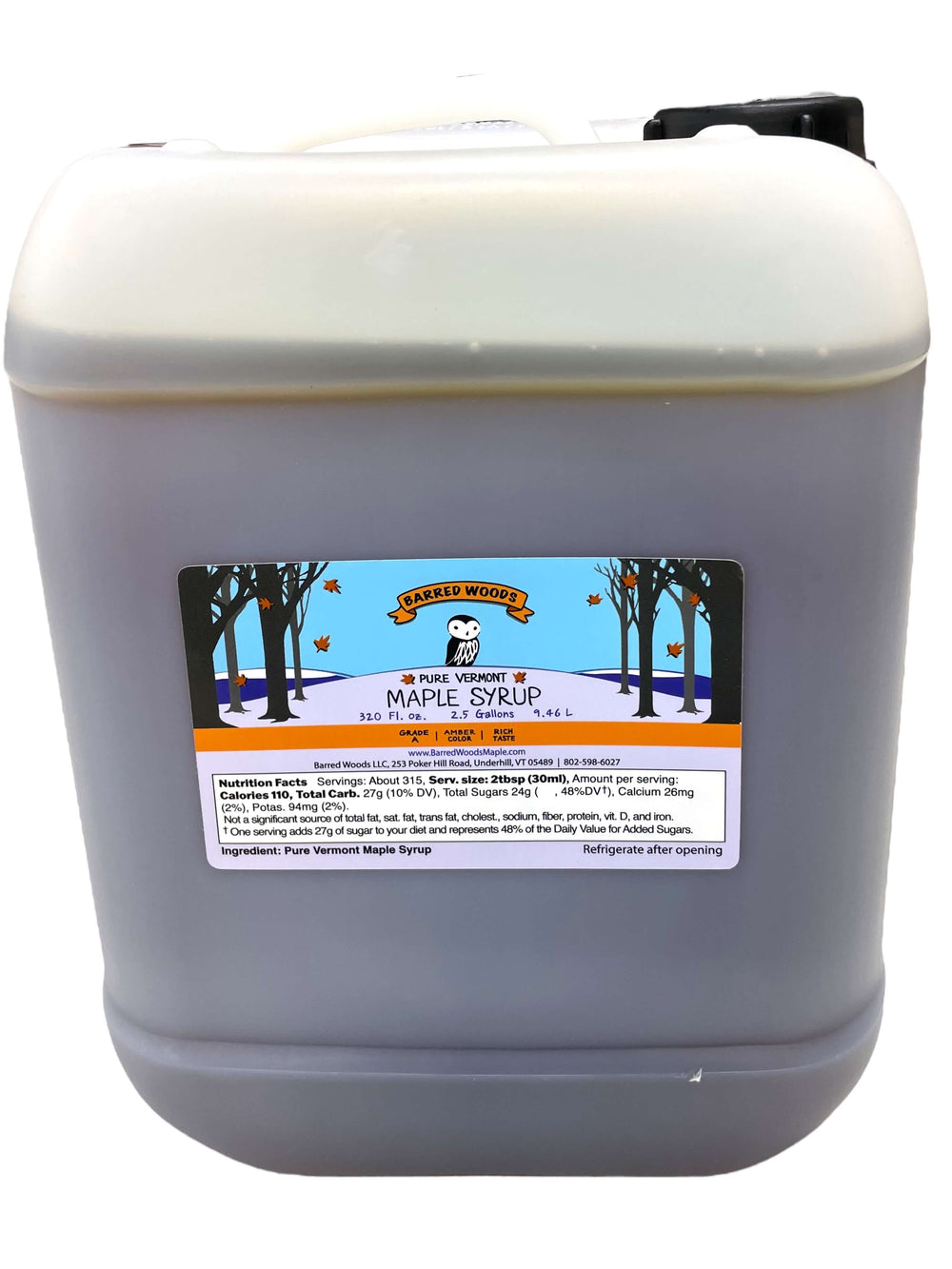 2.5 Gallon Bulk Container of Grade A Pure Vermont Maple Syrup – Barred  Woods Maple